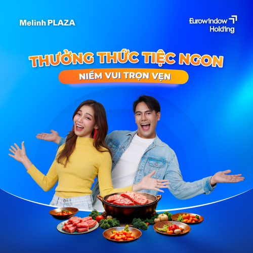 THƯỞNG THỨC TIỆC NGON - NIỀM VUI TRỌN VẸN